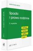 Spadki i prawo rodzinne.. Autor: Ablewicz Joanna, Łączkowska Małgorzata, Sadurski Tomasz, Schulz Anna Natalia, Rucińska-Sech Emilia, Urbańska-Łukaszewicz Anna, Wawruch Sebastian. Dadada.pl Okładka książki Spadki i prawo rodzinne.