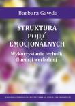 Struktura pojęć emocjonalnych. Autor: Gawda Barbara. Dadada.pl Okładka książki Struktura pojęć emocjonalnych