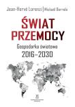 Okładka książki Świat przemocy Gospodaka światowa 2016-2030