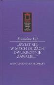 Świat się w mych oczach dwukrotnie zawalił. Autor: Łoś Stanisław. Dadada.pl Okładka książki Świat się w mych oczach dwukrotnie zawalił