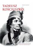 Okładka książki Tadeusz Kościuszko. Polski i amerykański bohater
