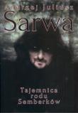 Tajemnica rodu Semberków. Autor: Sarva Andrzej Juliusz. Dadada.pl Okładka książki Tajemnica rodu Semberków