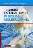 Okładka książki Techniki laboratoryjne w biologii molekularnej