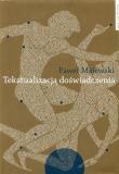 Tekstualizacja doświadczenia. Autor: Majewski Paweł. Dadada.pl Okładka książki Tekstualizacja doświadczenia