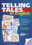 Telling Tales in English + CD. Autor: Wendy Superfine, James Megan. Dadada.pl Okładka książki Telling Tales in English + CD