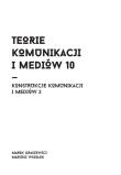 Teorie komunikacji i mediów 10. Autor: red. Mariusz Wszołek. Dadada.pl Okładka książki Teorie komunikacji i mediów 10