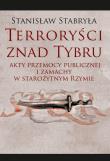 Terroryści znad Tybru. Autor: Stabryła Stanisław. Dadada.pl Okładka książki Terroryści znad Tybru