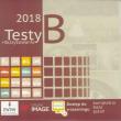 Testy B + Skrzyzowania CD w.2018 IMAGE. Autor: praca zbiorowa. Dadada.pl Okładka książki Testy B + Skrzyzowania CD w.2018 IMAGE
