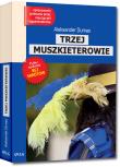Trzej muszkieterowie. Autor: Aleksander Dumas (syn). Dadada.pl Okładka książki Trzej muszkieterowie