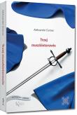 Trzej muszkieterowie (twarda). Autor: Aleksander Dumas (syn). Dadada.pl Okładka książki Trzej muszkieterowie (twarda)