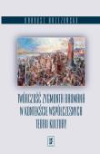 Twórczość Zygmunta Baumana w kontekście współczesnych teorii kultury. Autor: Brzeziński Dariusz. Dadada.pl Okładka książki Twórczość Zygmunta Baumana w kontekście współczesnych teorii kultury