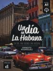 Un dia en la Habana. Autor: Rodriguez Ernesto. Dadada.pl Okładka książki Un dia en la Habana