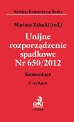 Okładka książki Unijne rozporządzenie spadkowe Nr 650/2012