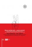 Wasza solidarność - nasza wolność Your Solidarity - Our Liberty. Autor: Sławomir Łukasiewicz, Agnieszka Jaczyńska, Pleskot Patryk. Dadada.pl Okładka książki Wasza solidarność - nasza wolność Your Solidarity - Our Liberty