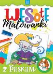 Wesołe malowanki z pieskiem. Autor: Opracowanie zbiorowe. Dadada.pl Okładka książki Wesołe malowanki z pieskiem