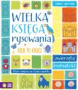 Wielka księga rysowania krok po kroku. Autor: Candice Whatmore. Dadada.pl Okładka książki Wielka księga rysowania krok po kroku