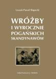 Okładka książki Wróżby i wyrocznie pogańskich Wikingów