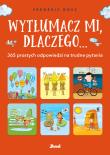 Okładka książki Wytłumacz mi, dlaczego