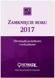 Okładka książki Zamknięcie roku 2017 Obowiązki podatkowe i rachunkowe