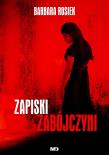 Zapiski zabójczyni. Autor: Barbara Rosiek. Dadada.pl Okładka książki Zapiski zabójczyni