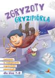 Zgryzoty Gryzipiórka. Ćwiczenia w redagowaniu..7-8. Autor: Katarzyna Skurkiewicz. Dadada.pl Okładka książki Zgryzoty Gryzipiórka. Ćwiczenia w redagowaniu..7-8