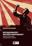 Bezwarunkowy dochód podstawowy. Autor: Maciej Szlinder. Dadada.pl Okładka książki Bezwarunkowy dochód podstawowy