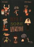 Była sobie dziewczynka. Autor: Dobry Piotr, Łukasz Majewski (red.). Dadada.pl Okładka książki Była sobie dziewczynka