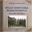 Byłam sekretarką Rumkowskiego Dzienniki Etki Daum. Autor: Cherezińska Elżbieta. Dadada.pl Okładka książki Byłam sekretarką Rumkowskiego Dzienniki Etki Daum