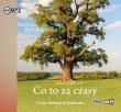 Co to za czasy Saga część VII - Audiobook. Autor: Rybałtowska Barbara. Dadada.pl Okładka książki Co to za czasy Saga część VII - Audiobook