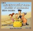 Detektywów para, Jacek i Barbara Żółta walizka - Audiobook. Autor: Rekosz Dariusz. Dadada.pl Okładka książki Detektywów para, Jacek i Barbara Żółta walizka - Audiobook