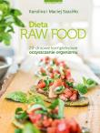 Dieta Raw Food. Autor: Maciej Szaciłło, Karolina Szaciłło. Dadada.pl Okładka książki Dieta Raw Food