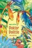 Doktor Dolittle i jego zwierzęta. Autor: Lofting Hugh. Dadada.pl Okładka książki Doktor Dolittle i jego zwierzęta