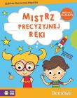 Domowa Akademia Mistrz precyzyjnej ręki. Autor: Elżbieta Pietruczuk-Bogucka. Dadada.pl Okładka książki Domowa Akademia Mistrz precyzyjnej ręki