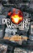 Drone Warrior. Autor: Brett Velicovich. Dadada.pl Okładka książki Drone Warrior