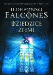 Dziedzice Ziemi. Autor: Falcones Ildefonso. Dadada.pl Okładka książki Dziedzice Ziemi