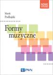 Formy muzyczne. Autor: Podhajski Marek. Dadada.pl Okładka książki Formy muzyczne
