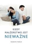 Okładka książki Kiedy małżeństwo jest nieważne