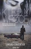 Kiedy wrócę. Autor: Lingas-Łoniewska Agnieszka. Dadada.pl Okładka książki Kiedy wrócę