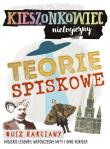 Kieszonkowiec nielogiczny Teorie spiskowe. Autor: Napiórkowski Marcin. Dadada.pl Okładka książki Kieszonkowiec nielogiczny Teorie spiskowe