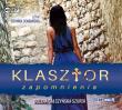 Klasztor zapomnienia - Audiobook. Autor: Gałczyńska-Szurek Bożena. Dadada.pl Okładka książki Klasztor zapomnienia - Audiobook