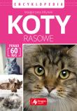 Koty rasowe. Encyklopedia. Autor: Małgorzata Młynek. Dadada.pl Okładka książki Koty rasowe. Encyklopedia