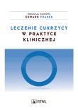 Okładka książki Leczenie cukrzycy w praktyce klinicznej