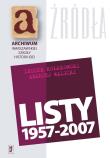 Listy 1957-2007 Leszek Kołakowski Andrzej Walicki. Autor: Kołakowski Leszek, Walicki Andrzej. Dadada.pl Okładka książki Listy 1957-2007 Leszek Kołakowski Andrzej Walicki