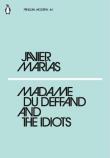 Madame du Deffand and the Idiots. Autor: Marias Javier. Dadada.pl Okładka książki Madame du Deffand and the Idiots