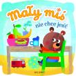 Mały miś nie chce jeść. Wydanie II. Autor: Opracowanie zbiorowe. Dadada.pl Okładka książki Mały miś nie chce jeść. Wydanie II