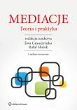 Mediacje Teoria i praktyka. Autor: Gmurzyńska Ewa, Morek Rafał. Dadada.pl Okładka książki Mediacje Teoria i praktyka