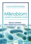 Okładka książki Mikrobiom - sposób na pokonanie chorób
