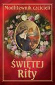 Modlitewnik czcicieli św Rity . Autor: Ks. Leszek Smoliński. Dadada.pl Okładka książki Modlitewnik czcicieli św Rity