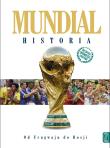 Okładka książki Mundial. Historia od Urugwaju do Rosji