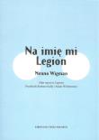 Na imię mi Legion. Autor: Wigman Menno. Dadada.pl Okładka książki Na imię mi Legion
